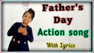 Fathers Day Song Action song with lyrics English poem Written by juvlin [upl. by Aciretahs255]