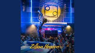 Zillion Heaven [upl. by Ikuy]