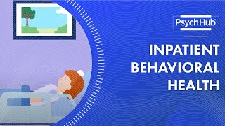 Inpatient Behavioral Health [upl. by Sihonn723]