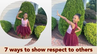 7 Ways To Show Respect To Others [upl. by Nnayhs]