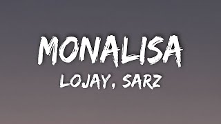 Lojay Sarz  Monalisa Lyrics [upl. by Anid]