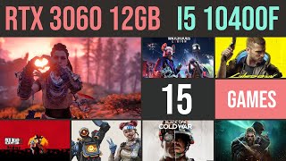 RTX 3060 12GB  i5 10400f test in 15 games 1080p [upl. by Attenyw]