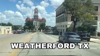 Weatherford Texas  Driving Through and Touring [upl. by Pyotr]