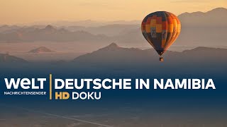 Namibia  Deutschlands koloniales Erbe  HD Doku [upl. by Debi]