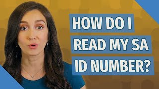 How do I read my SA ID number [upl. by Okikuy990]