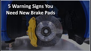 5 Warning Signs You Car Needs New Brake Pads [upl. by Nolham587]