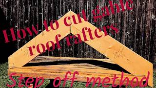 How to cut gable roof rafters with the step off method [upl. by Anitirhc]