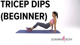 How to do Tricep Dips Beginner  Joanna Soh [upl. by Vil]