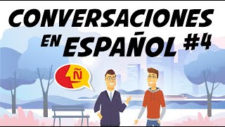 🗣 Aprende español con conversaciones de la vida diaria  Diálogos cotidianos 4  Nivel Avanzado [upl. by Ellehcit474]