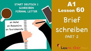 A1  Lesson 60  Brief schreiben  Formal Letter  Hotelreservierung  Start Deutsch1  Learn German [upl. by Cormier]