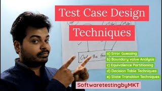 Test Case Design Techniques Fully Explained  Software Testing  SoftwaretestingbyMKT [upl. by Tteltrab]