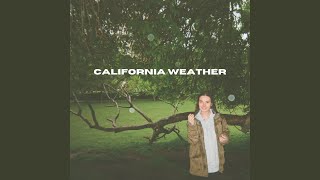 California Weather [upl. by Borek902]