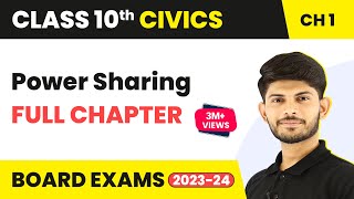 Full Chapter Revision Series  Power Sharing  Class 10 Civics  Chapter 1  202324 NCERT [upl. by Corty]