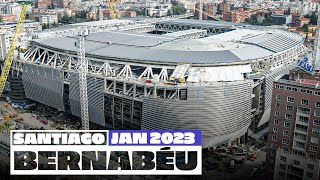 NEW Santiago Bernabéu stadium works January 2023  Real Madrid [upl. by Thera]