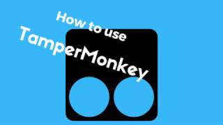 How to Install and Use Tampermonkey Add to Chrome November 2016 [upl. by Ilona]