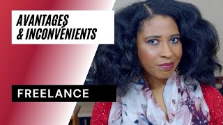 Freelance cest quoi  Avantages et Inconvénients [upl. by Gwenny]