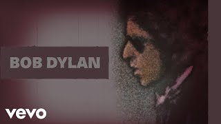 Bob Dylan  Idiot Wind Official Audio [upl. by Attebasile]