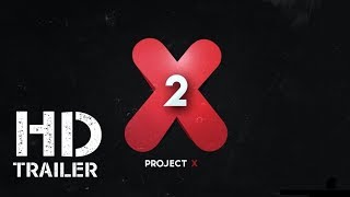 PROJECT X  2 TEASER concept [upl. by Corey]