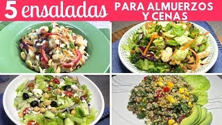 5 Ensaladas fáciles para Almuerzos y Cenas Cocina de Addy [upl. by Clementi]