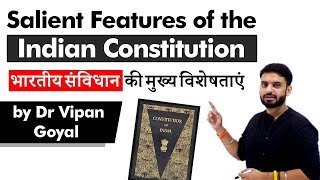 Salient Features of Indian Constitution l Polity l Dr Vipan Goyal l Study IQ [upl. by Volnak141]