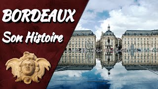 HISTOIRE DE BORDEAUX EN 12 MINUTES [upl. by Samanthia639]