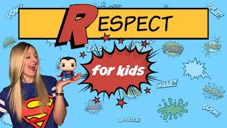 Being Respectful Video for Kids  Character Education [upl. by Waters]