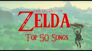 TOP 50 Legend of Zelda Songs 2017 [upl. by Coleen]