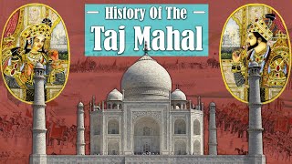 History of the Taj Mahal [upl. by Aveline878]