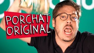 PORCHAT ORIGINAL [upl. by Giglio]