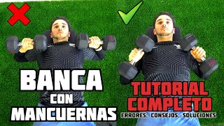 PRESS BANCA con MANCUERNAS Tutorial Completo ✅ Errores Soluciones Consejos ❌ [upl. by Atsillac17]