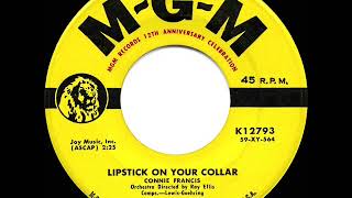 1959 HITS ARCHIVE Lipstick On Your Collar  Connie Francis [upl. by Waechter]