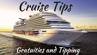 Cruise Tips Gratuities and Tipping [upl. by Akinna145]