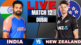 Live India vs New Zealand 12th match Live Match Score today  IND vs NZ Champions Cup 2025 [upl. by Vescuso]