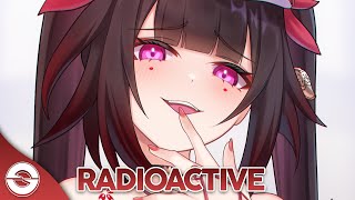 Nightcore  Radioactive Lyrics [upl. by Odilia]