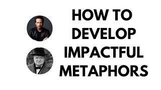 HOW TO DEVELOP IMPACTFUL METAPHORS [upl. by Erina555]