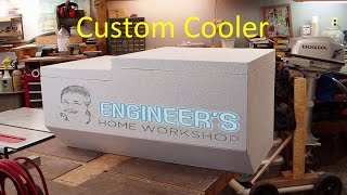 Making a Custom Cooler [upl. by Eened]