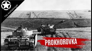 Tank Battles of WW2  The Battle of Prokhorovka Kursk 1943 [upl. by Waldon]