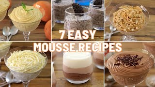 7 Easy Mousse Recipes [upl. by Esidarap566]