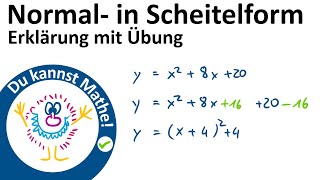 Normalform in Scheitelform umwandeln Scheitelpunktform [upl. by Camel]