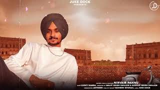 Sohniye Kudiye  Nirvair Pannu  Official Song  Juke Dock [upl. by Ellwood]