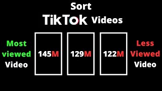 Sort TikTok Videos by Most Viewed StepbyStep Guide [upl. by Atsocal472]