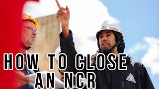 How To Close a Nonconformance Report or NCR [upl. by Esirrehc]