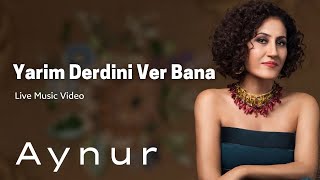 Aynur Doğan  Yarim Derdini Ver Bana [upl. by Ahsille]