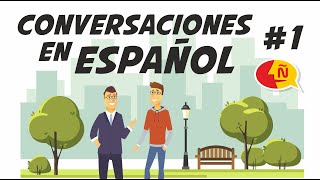 🗣 Conversaciones para aprender español  Diálogos cotidianos 1  Nivel Avanzado [upl. by Margi]