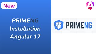 PrimeNG Installation in Angular 17 [upl. by Supple]