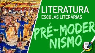 Literatura  PréModernismo  Contexto Histórico PréModerno  ENEM [upl. by Benedicto587]