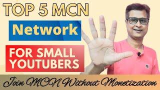 Top 5 MCN Network 2022  How To Join MCN Without Monetization  Monetization Join Keise Kare [upl. by Anitsyrc]