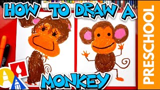 How To Draw A Monkey  Preschool [upl. by Goldsworthy]