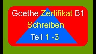 Schreiben B1  Examen Goethe Zertifikat [upl. by Relly]