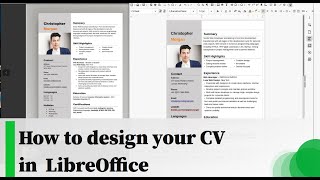 How to design your CV in LibreOffice [upl. by Saire848]